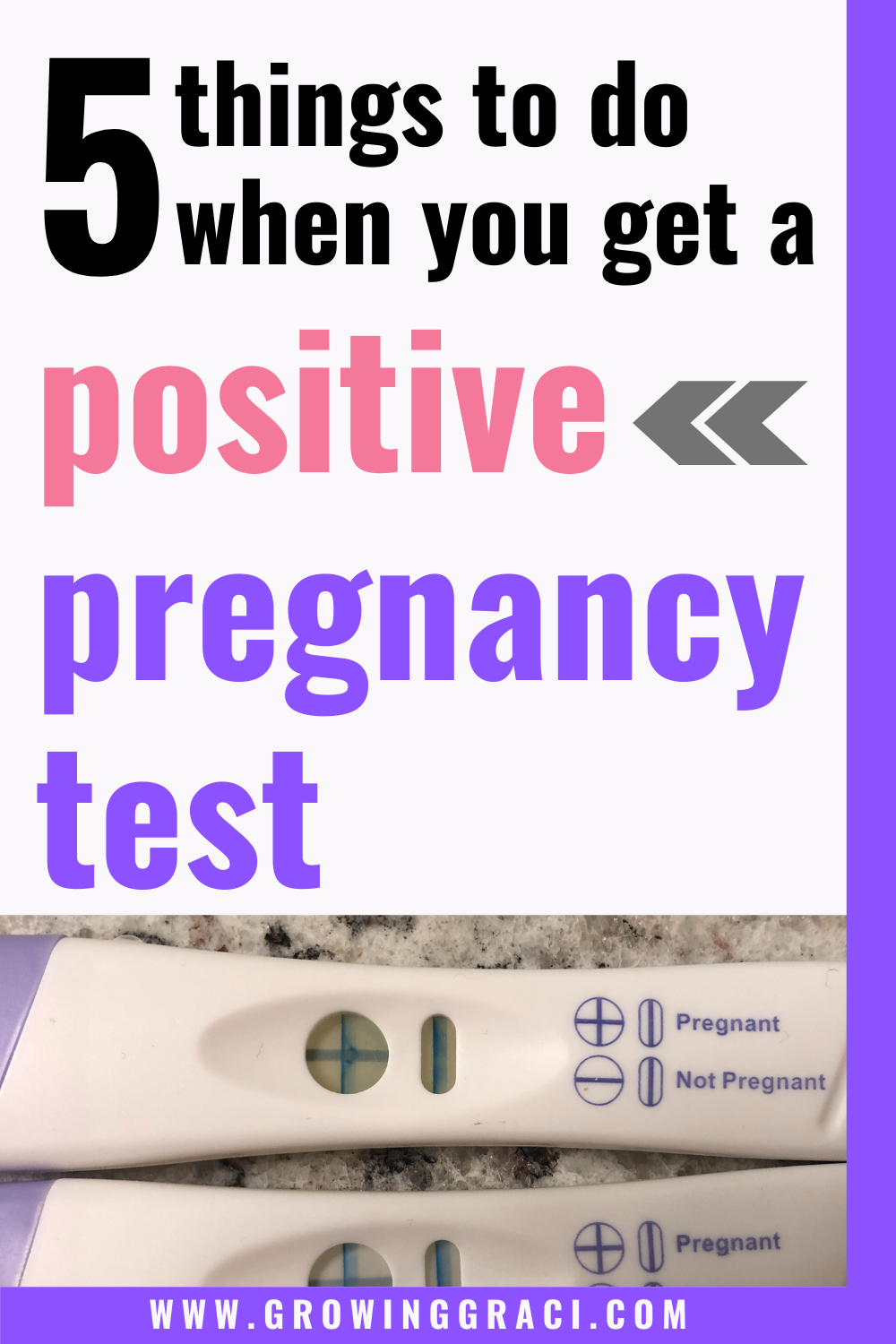 5 Things To Do When You Find Out You’re Pregnant - Growing Graci
